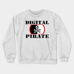 Digital Pirate - Programmer Coding Digital Marketeer Crewneck Sweatshirt